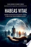 Habeas Vitae