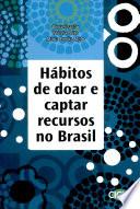 Hábitos de doar e captar recursos no Brasil