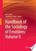 Handbook of the Sociology of Emotions: Volume II