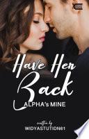 Have Her Back (Alpha's Mine)
