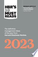 HBR's 10 Must Reads 2023