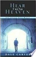 Hear from Heaven and Change Your World