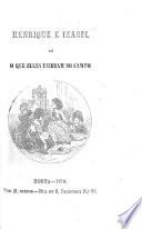 Henrique e Izabel, ou O que elles fizeram no campo