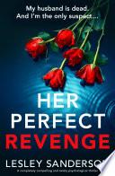 Her Perfect Revenge