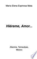 Hiéreme, amor--