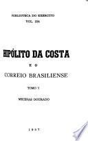 Hipólito da Costa e o Correio brasiliense