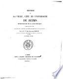 Histoire de la ville, cité et université de Reims métropolitaine de la Gaule belgique