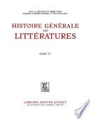 Histoire générale des littératures: 1848-1945: fluctuations, résurrections, naissances, découvertes. Depuis 1945: perspectives mondiales