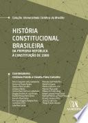 História Constitucional Brasileira