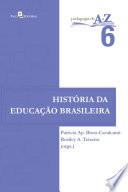 História da Educação Brasileira