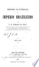 Historia da fundação do imperio brazileiro