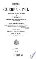 Historia da guerra civil e do estabelecimento do governo parlamentar em Portugal