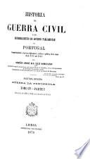 Historia da Guerra Civil e do estabelecimento do governo parlamentar em Portugal