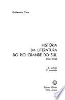 História da literatura do Rio Grande do Sul, 1737-1902
