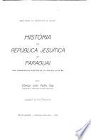 História da república jesuítica do Paraguai