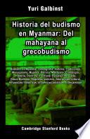 Livro Historia del budismo en Myanmar: Del mahayana al grecobudismo