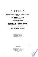 Historia do movimento politico que no anno de 1842 teve lugar na provincia de Minas Geraes