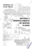 História e desenvolvimento de Montes Claros