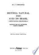História natural das aves do Brasil