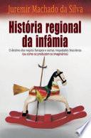 História Regional da Infâmia