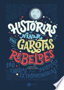 Histórias de Ninar para Garotas Rebeldes - Vol 1