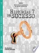 Histórias de sucesso Vol. 7