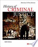 History of Criminal Justice