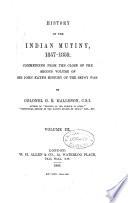 History of the Indian Mutiny, 1857 - 1858