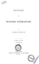 History of the Spanish Literature by George Ticknor