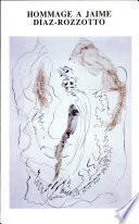 Hommage a jaime diaz-rozzotto
