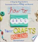 How to Sell Your Crafts Online