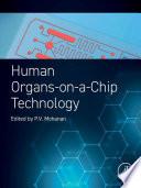 Human Organs-on-a-Chip Technology