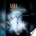 Iara - a sereia do Pantanal