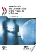 Identification and Quantification of the Proceeds of Bribery Revised edition, February 2012