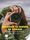 Imaginer le monde de demain