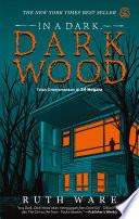 In A Dark, Dark Wood (Indonesian Edition)