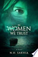 In Women We Trust