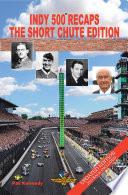 Indy 500 Recaps