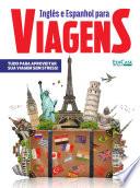 Inglês e Espanhol Para Viagens Ed. 2