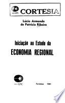Iniciação ao estudo da economia regional