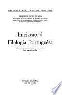 Iniciacã̧o à filologia portuguêsa