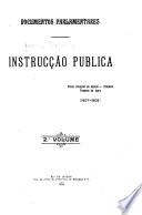 Instrucção publica: Plano integral de ensino. Projecto Tavares de Lyra (1907-1908