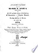 Instrucções com que el-rei D. José I. mandou passar ao Estado da India o governador, e capitão general, e o arcebispo primaz do oriente, no anno de 1774. Publicadas e annotadas por Claudio Lagrange Monteiro de Barbuda