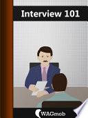 Interview 101