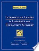 Intraocular Lenses in Cataract and Refractive Surgery