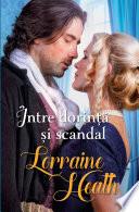 Intre dorinta si scandal