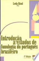Introdução a estudos de fonologia do português brasileiro