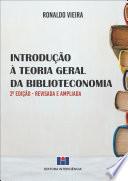 Introdução à teoria geral da biblioteconomia