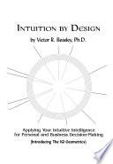 Intuition by Design