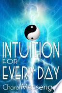 Intuition for Every Day